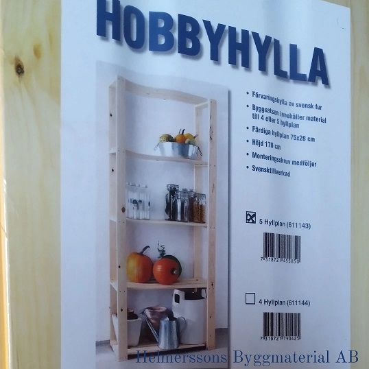 Hobbyhylla / Lagerhylla