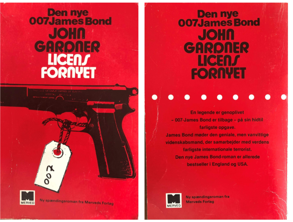 John Gardner. Roman. 007. Licens fornyet. Licence Renewed. Ian Fleming