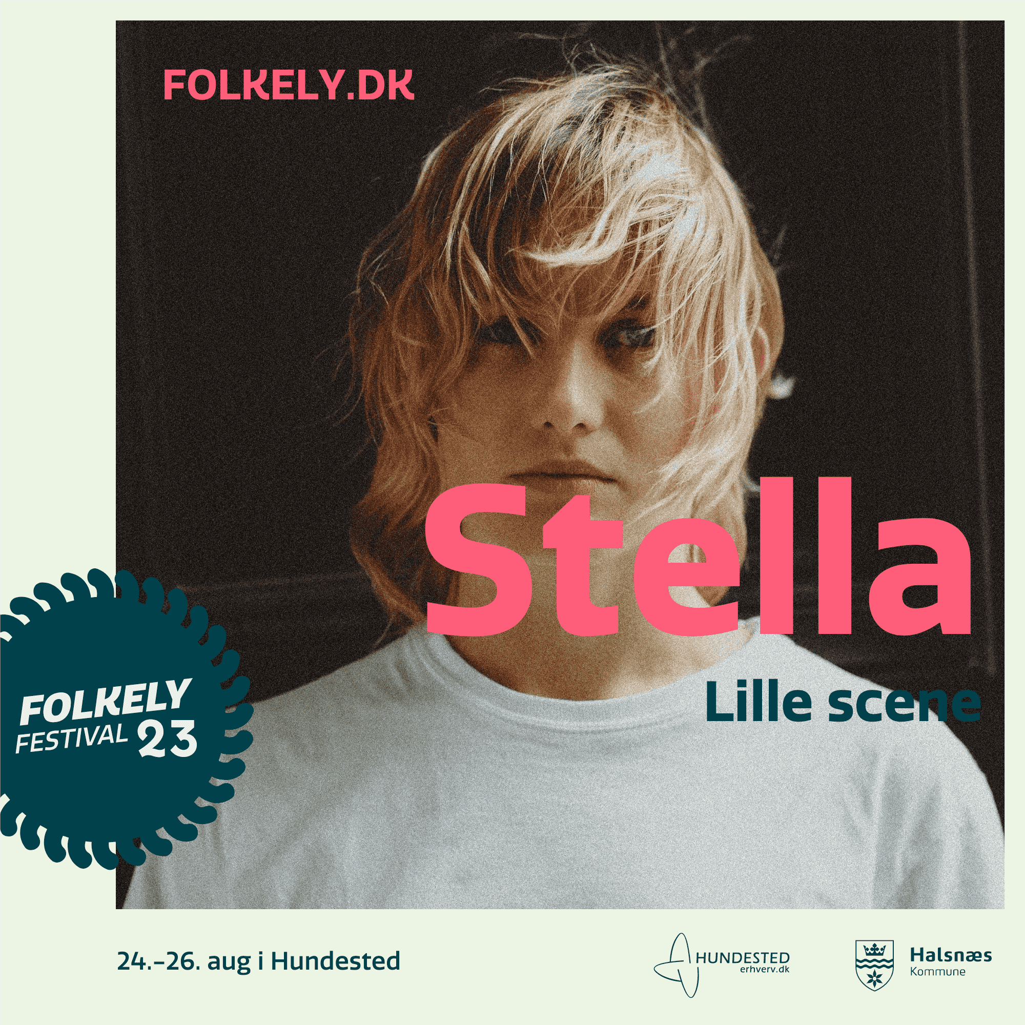 Stella Folkely Festival 2023, Stella Folkely, Hundested, Stella live 2023, Koncerter i nordjsælland